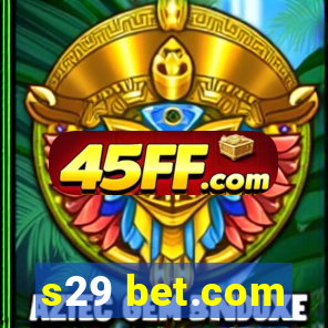 s29 bet.com